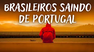 POR QUE OS BRASILEIROS ESTÃO FUGINDO DE PORTUGAL? | Por que MUITOS BRASILEIROS voltam para o BRASIL?