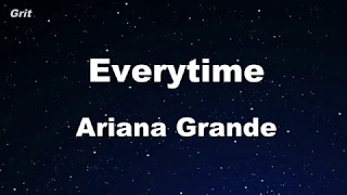 everytime - Ariana Grande Karaoke 【With Guide Melody】 Instrumental