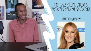 Céline Dion - ‘10 Times Céline Dion's Vocals had me Shook!’ | Reaction/Review