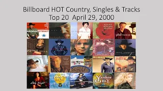 Billboard Hot Country, Top 20  Apr. 29,  2000