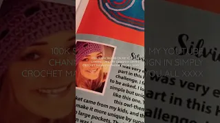 100K SUBSCRIBERS AND MY DESIGN IN SIMPLY CROCHET MAGAZINE OUT TODAY 21/2/23 THANK VERY MUCH ALL 🥰🥰🥰