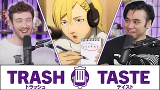 Proving We're Actually an Anime Podcast | Trash Taste #57