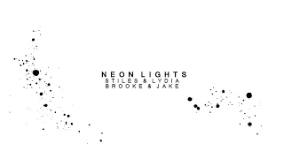 S+L  B+J || Neon Lights [TSBC]