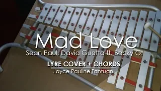 Mad Love - Sean Paul, David Guetta ft. Becky G - Lyre Cover