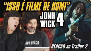 John Wick 4 , É FILME DE HOMI - Irmãos Piologo Filmes #johnwick4 #reaction