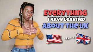 AMERICAN SHARES EVERYTHING SHE HAS LEARNED ABOUT THE UK (Accents, Culture, Politics & more!)| Favour