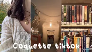 coquette, old money tiktoks | outfits, books, cooking, making tea, organizing, peaceful moments ♡