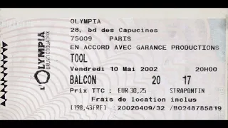 TOOL : 10 MAI 2002 ( Live Complet - l'Olympia - Paris 2002 )