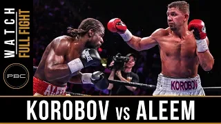 Korobov vs Aleem FULL FIGHT: PBC on FOX - May 11, 2019