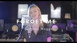 Forget Me - Lewis Capaldi // Brittany Maggs (cover)