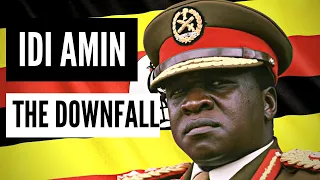 The Downfall of Idi Amin: Uganda-Tanzania War