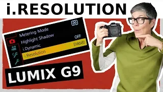 i.Resolution Lumix G9 – Sharpening photos in LUMIX cameras