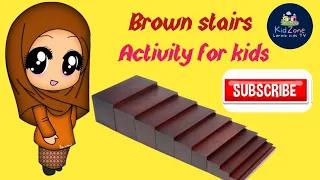 Brown stairs Sensoril Activity ) Montessori Activity) Explain in Urdu.