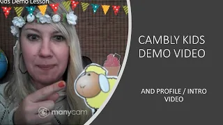 Cambly Kids Demo And Profile Video