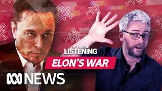 Should Elon Musk have stopped Ukraine attacking Russia? | If You’re Listening