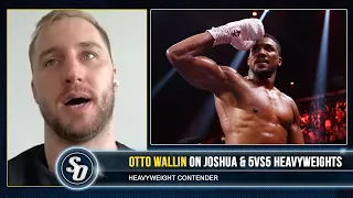 'ANTHONY JOSHUA BEATS DUBOIS OR HRGOVIC!' - Otto Wallin also 'CAN'T STAND CHISORA'