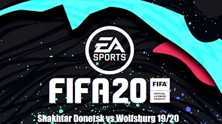 Shakhtar Donetsk vs Wolfsburg | Europa League Round of 16 Simulation with FIFA 20 5/8/2020
