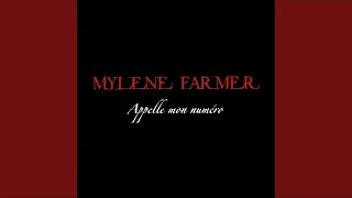 Mylene Farmer - Appelle mon numéro (Edit Radio) (Audio)