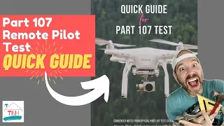 🍒 Part 107 Remote Pilot Drone Test **Condensed Notes** from the FAA's Full Study Guide➔ Quick Guide