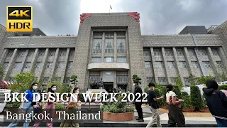 4K HDR|Walk around Bangkok Design Week 2022|Thailand Creative & Design Center|TCDC||Bangkok|Thailand