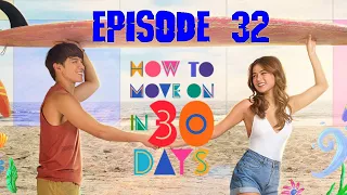 How to Move On in 30 Days Episode 32 (2022) | Release Date, PREVIEW