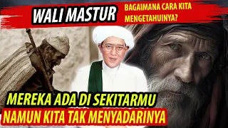 HATI-HATI❗ MEREKA DIUTUS ALLAH UNTUK MENJAGA WILAYAHMU DARI MUSIBAH | WALI YG TERSEMBUNYI