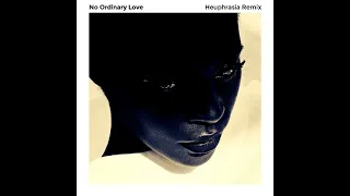 Sade - No Ordinary Love (Heuphrasia Remix)