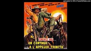 On continue à l'appeler Trinita / Continuavano a chiamarlo Trinita (OST)