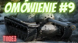 Omówienie Wszystkich X #9 - T110E3 -  World of Tanks Blitz