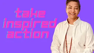 Take Inspired Action with Kundalini Yoga | How to Get Unstuck | Divine Inspiration Episode #3