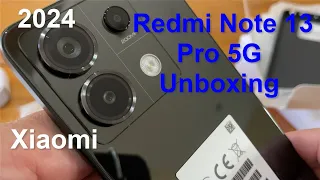 Xiaomi Redmi Note 13 Pro 5G | Unboxing as Fast as Possible 2024