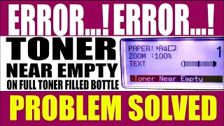 TONER NEAR EMPTY OR TONER EMPTY ON FULL TONER HOW TO CLEAR THE ERROR IN KONIKA MINOLTA BIZHUB 206195