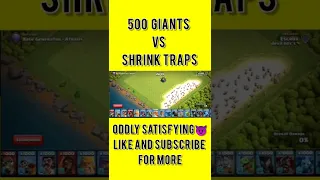 Giants vs Shrink Traps | COC | Oddly Satisfying #Shorts #Gaming