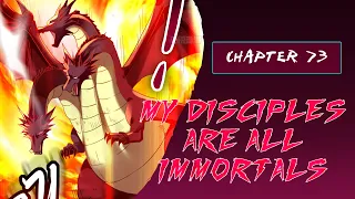 My Disciples are all immortals | Chapter 73 | English | Army Pressure