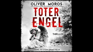 Oliver Moros - Toter Engel - Kripo Berlin: Edel & Stein ermitteln, Band 6