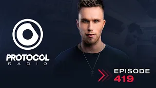 Protocol Radio 419 by Nicky Romero (PRR419)