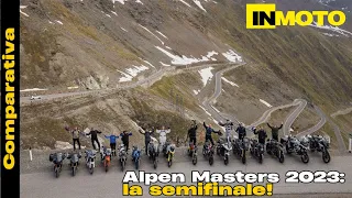 Comparativa moto, Alpen Masters 2023: 16 protagoniste per la sfida delle sfide (la semifinale)