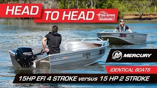 Tested | Mercury 15 HP EFI 4-stroke  versus Mercury 15 HP 2-stroke