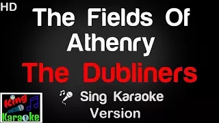 🎤 The Dubliners - The Fields Of Athenry Karaoke Version - King Of Karaoke