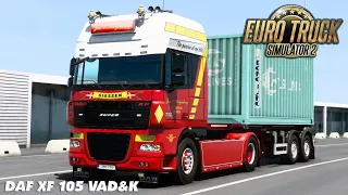 Euro Truck Simulator 2 - DAF XF 105 V7.3 By VAD&K | ETS2 Mods 1.40
