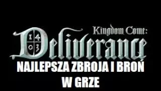 KINGDOM COME: DELIVERANCE PL - Lokalizacje najlepszej zbroi i uzbrojenia, stare mapy (odc. 24)