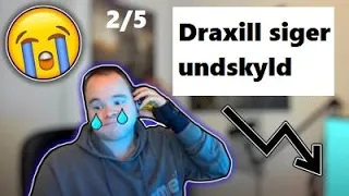 DRAXILL SIGER UNDSKYLD TIL AZAD, RAJO & MIKEFYREN - PART 2 (UNCUTTET VERSION)