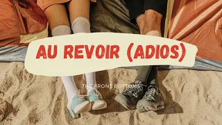 The Front Bottoms - Au Revoir (Adios) (Lyrics)