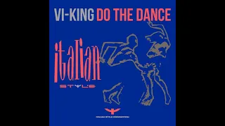 Vi-King – Do The Dance (Run Away Mix) HQ 1993 Eurodance