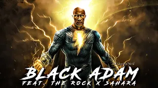 BLACK ADAM × SAHARA EDIT STATUS | EFX BLACK ADAM STATUS EDIT | THE ROCK BLACK ADAM WHATSAPP STATUS