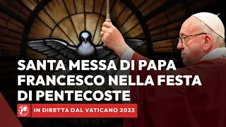 🔴 LIVE | Messa per la Pentecoste con Papa Francesco | 28 maggio 2023