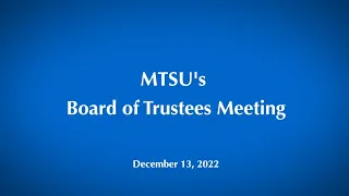 Board of Trustees Meeting 12-13-2022