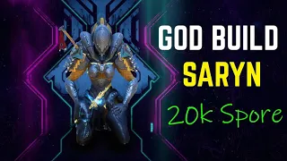 Saryn God Build | Steel Path | 20K Spore Damage | Warframe