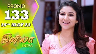 INIYA Serial | Episode 133 Promo | இனியா | Alya Manasa | Saregama TV Shows Tamil