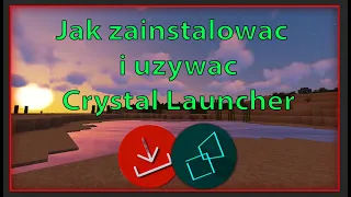 Crystal Launcher - Jak zainstalować i używać